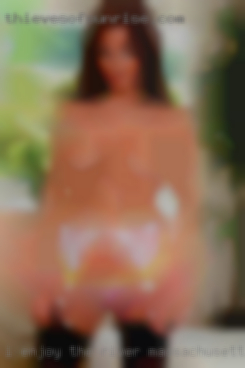 I enjoy the submissive River, Massachusetts nude side.
